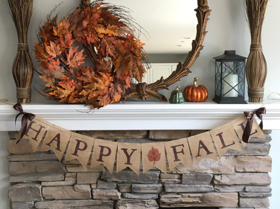 fall banner on mantle